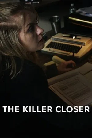 Постер к сериалу The Killer Closer (2018)