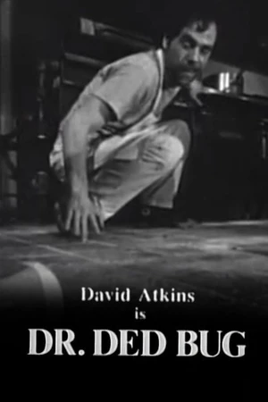 Постер к фильму Dr. Ded Bug (1989)