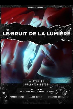 Постер к фильму The Noise of the Light (2018)