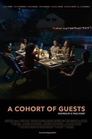 Постер к фильму A Cohort of Guests (2019)