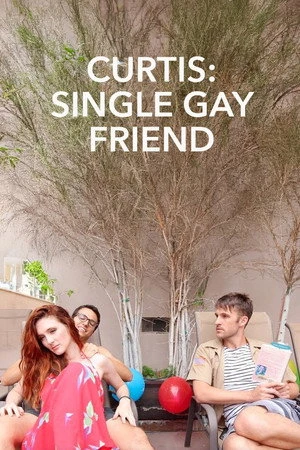 Постер к фильму Curtis: Single Gay Friend (2018)