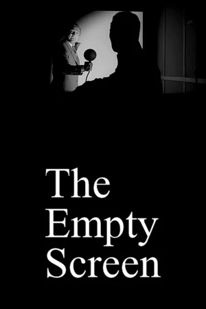 Постер к фильму The Empty Screen or the Metaphysics of Movies (2017)