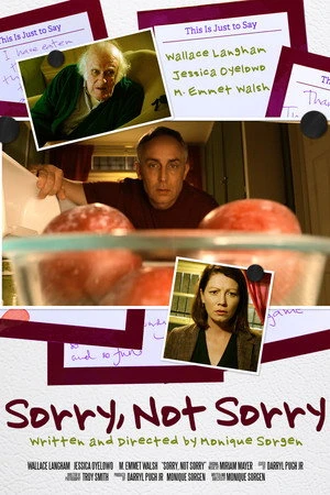 Постер к фильму Sorry, Not Sorry (2019)
