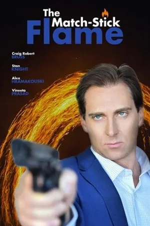 Постер к фильму The Match-Stick Flame (2020)