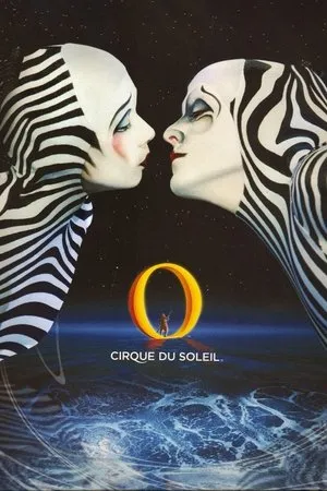 Постер к фильму Cirque du Soleil: O (2017)