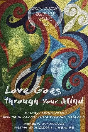 Постер к фильму Love Goes Through Your Mind (2018)