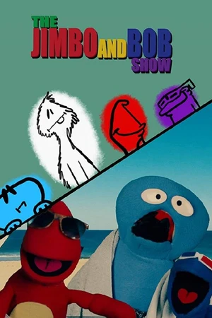 Постер к сериалу The Jimbo and Bob Show (2017)