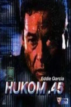 Постер к фильму Hukom .45 (1990)