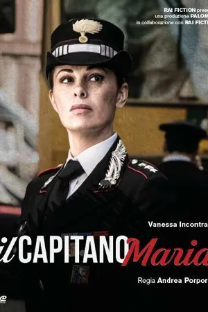 Постер к сериалу Il Capitano Maria (2018)