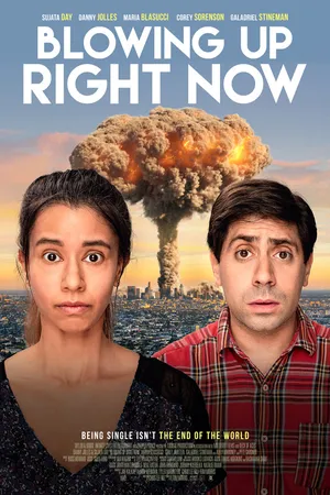 Постер к фильму Blowing Up Right Now (2019)