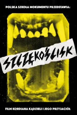 Постер к фильму Szczekoscisk (2016)