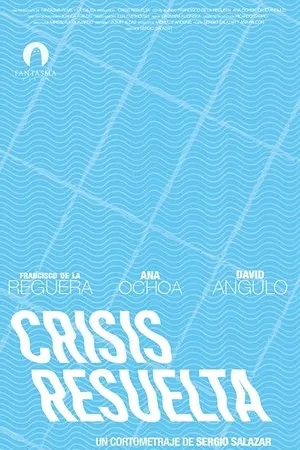 Постер к фильму Crisis resuelta (2020)