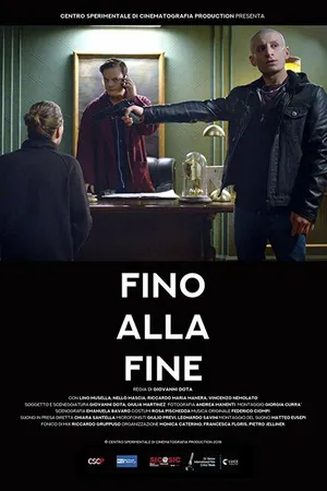 Постер к фильму Fino alla fine (2018)