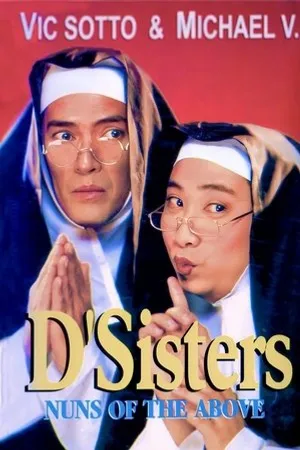 Постер к фильму D'Sisters: Nuns of the Above (1999)