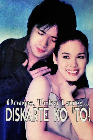 Постер к фильму Ooops, Teka Lang... Diskarte Ko 'To! (2001)