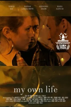 Постер к фильму My Own Life (2017)