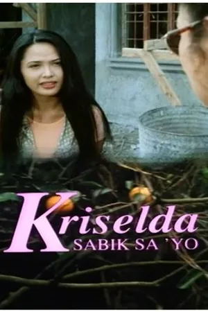 Постер к фильму Kriselda: Sabik sa iyo (1997)