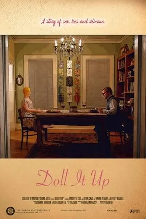 Постер к фильму Doll It Up (2018)