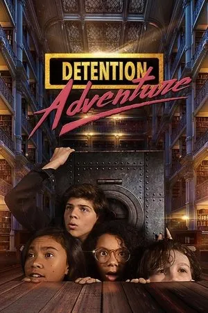 Постер к сериалу Detention Adventure (2019)