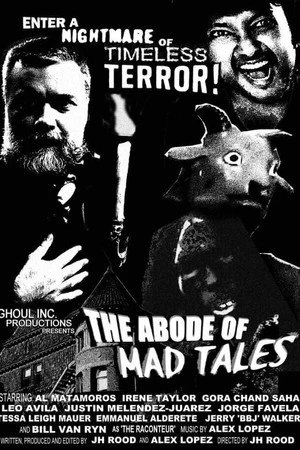 Постер к фильму The Abode of Mad Tales (2018)