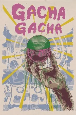 Постер к фильму Gacha Gacha (2018)