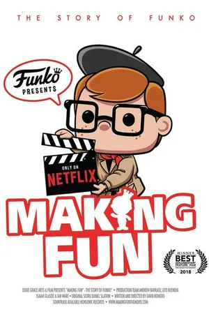 Постер к фильму Making Fun: The Story of Funko (2018)