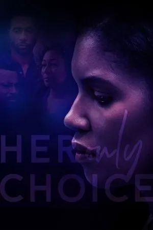 Постер к фильму Her Only Choice (2018)