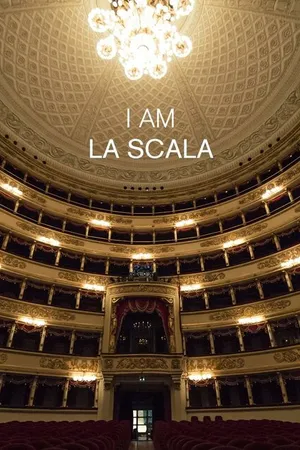 Постер к фильму I Am La Scala (2016)