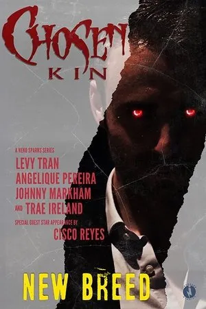 Постер к сериалу Chosen Kin Origins: New Breed (2018)