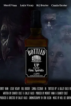 Постер к фильму Bottled Up (2018)