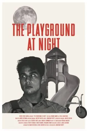 Постер к фильму The Playground at Night (2018)