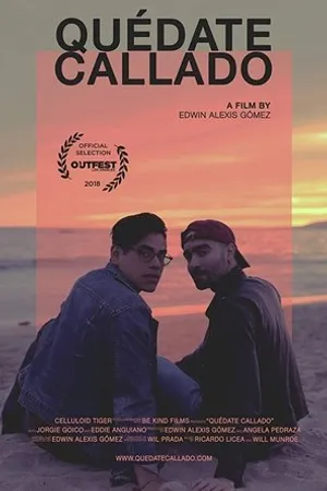 Постер к фильму Quédate Callado (2018)