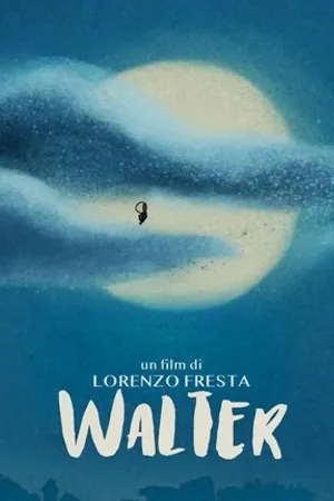 Постер к фильму Walter (2019)