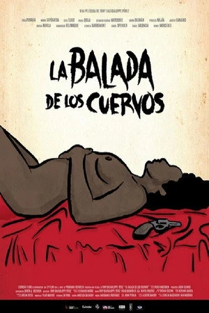 Постер к фильму La balada de los cuervos (2022)