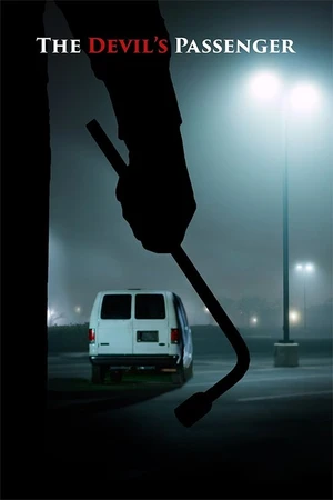 Постер к фильму The Devil’s Passenger (2018)