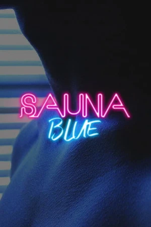 Постер к фильму Sauna Blue (2019)