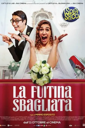 Постер к фильму La fuitina sbagliata (2018)