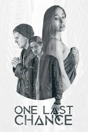 Постер к фильму One Last Chance (2019)