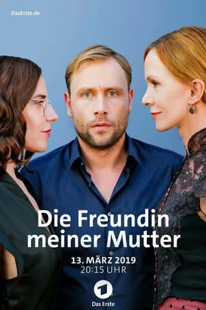 Постер к фильму Die Freundin meiner Mutter (2019)