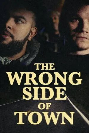 Постер к фильму The Wrong Side of Town (2018)