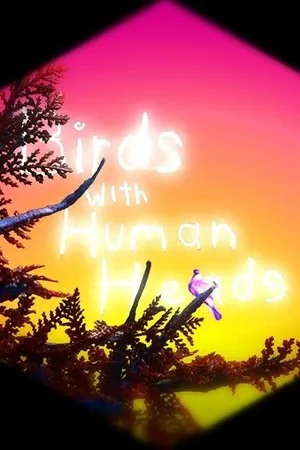 Постер к фильму Birds with Human Heads (2017)