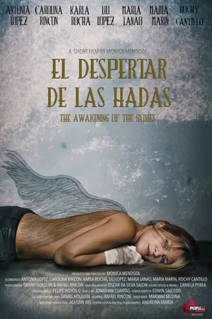 Постер к фильму The Awakening of the Fairies (2018)