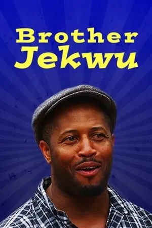 Постер к фильму Brother Jekwu (2016)