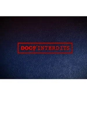 Постер к сериалу Docs interdits (2011)