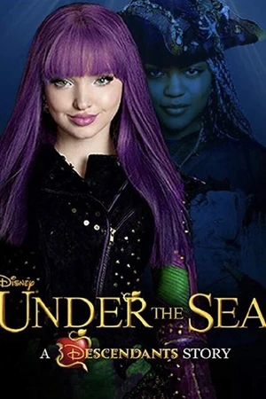 Постер к фильму Under the Sea: A Descendants Story (2018)