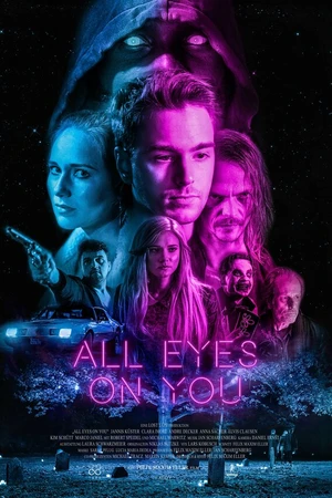 Постер к фильму All Eyes on You (2018)
