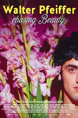 Постер к фильму Walter Pfeiffer: Chasing Beauty (2017)