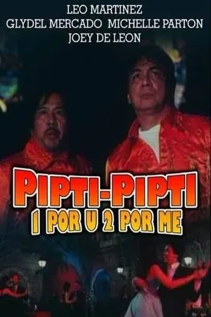 Постер к фильму Pipti-pipti: 1 por u, 2 por me (1997)