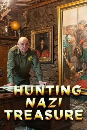 Постер к сериалу Охота за сокровищами нацистов (2017 - 2018)