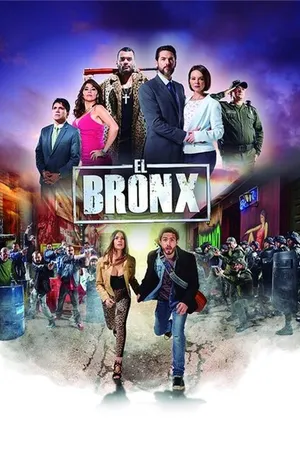 Постер к сериалу El Bronx: Entre el cielo y el infierno (2019)